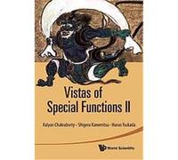 Vistas Of Special Functions Ii