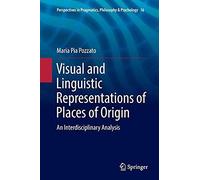 Visual And Linguistic Representations Of Places Of Origin
