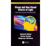 Visual And Non-Visual Effects Of Light