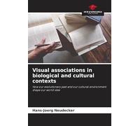 Visual associations in biological and cultural contexts