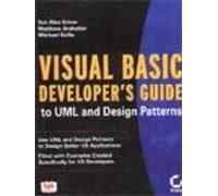 Visual Basic Developer's Guide to UML and Design Patterns
