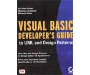 Visual Basic Developer's Guide to UML and Design Patterns