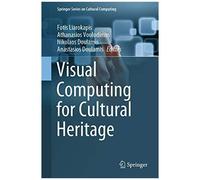 Visual Computing For Cultural Heritage