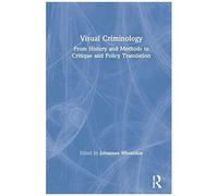 Visual Criminology