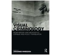 Visual Criminology