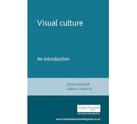 Visual Culture: An Introduction