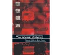 Visual Culture by Sarah Chaplin John A. Walker, Sarah Chaplin (Auteur)