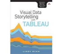 Visual Data Storytelling with Tableau by Lindy Ryan Paperback Book Inconnu (Auteur)