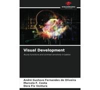 Visual Development: Acuity functions and contrast sensitivity in babies