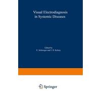 Visual Electrodiagnosis In Systemic Diseases