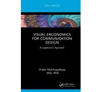 Visual Ergonomics For Communication Design