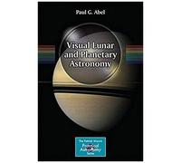 Visual Lunar And Planetary Astronomy