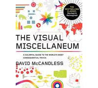 Visual Miscellaneum: The Bestselling Classic, Revised and Updated: A Colorful Guide to the World's Most Consequential Trivia
