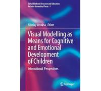 Visual Modelling As Means for Cognitive and Emotional Development of Children: International Perspectives