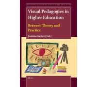 Visual Pedagogies In Higher Education
