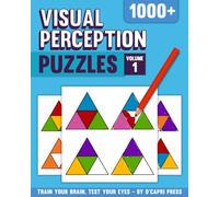 Visual Perception Puzzles Volume 1: 1000+ Color Matching Challenges to Boost Focus, Memory, and Visual Skills | Brain Training Puzzle Book for Adults and Teens