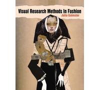 Visual Research Methods In Fashion