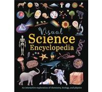 Visual Science Encyclopedia - Anna Claybourne - Arcturus Publishing Ltd - Livre en Anglais - Hardback Anna ClaybourneAnna Claybourne (Auteur)
