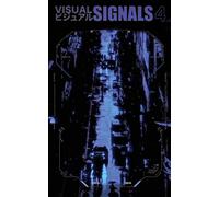 Visual Signals: Issue 4 - The Dreampunk Edition