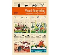 Visual Storytelling: Infographic Design in News by Edited by Liu Yikun and Dong Zhao (2016-01-20)