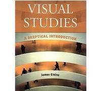 Visual Studies James Elkins (Auteur)
