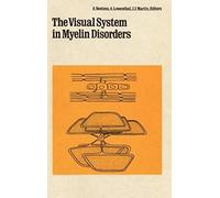 Visual System In Myelin Disorders