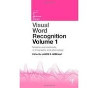 Visual Word Recognition Volume 1: Models and Methods, Orthography and Phonology (Current Issues in the Psychology of Language) - [Version Originale] Inconnu (Auteur)