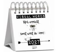 Visual Words 2027: Aufstellbarer Typo-Art Postkartenkalender. Jede Woche ein neuer Spruch. Hochwertiger Wochenkalender für den Schreibtisch