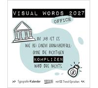 Visual Words Office 2027: Aufstellbarer Postkartenkalender mit lustigen Sprüchen. Tisch- und Wandkalender mit abtrennbaren Karten.