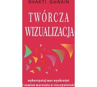 Visualisation créative - Shakti Gawain (Buch auf Polnisch)