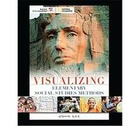 Visualizing Elementary Social Studies Methods, Visualizing Series John Lee (Auteur)