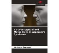 Visuoperceptual And Motor Skills In Asperger's Syndrome