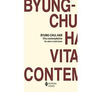 Vita contemplativa ou sobre a inatividade (Em Portugues do Brasil)