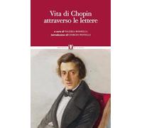 Vita di Chopin attraverso le lettere