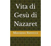 Vita di Gesù di Nazaret