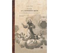 Vita di S. Antonino Abate: Patrono principale della città di Sorrento