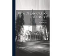 Vita Di San Carlo Borromeo