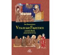 Vita di san Francesco. Legenda major