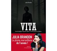 Vita Là où la douleur forge les cœurs, la vérité s'écrit en silence… - Julia Brandon - Amh Communication - broché - Roman
