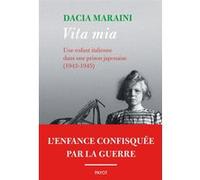 Vita mia Dacia Maraini (Auteur), Marc Lesage (Traduction)