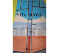 Vita Nuova - Alessandra Fra - L'harmattan - broché - Roman