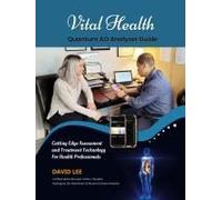 Vital Health Quantum Ao Analyzer Guide