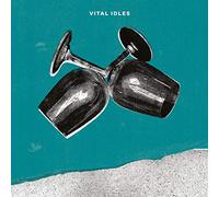 Vital Idles - Ep