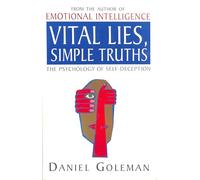 Vital Lies, Simple Truths: Psychology of Self-deception
