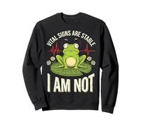 Vital Signs are Stable I Am Not Soins Infirmiers Sweatshirt