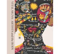 Vital Signs: Artists and the Body