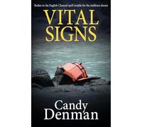 Vital Signs: Bodies in the English Channel spell trouble for the stubborn doctor
