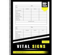 Vital Signs Log Book And Vitals Journal For Personal Health Record To Monitor Medical Indicators