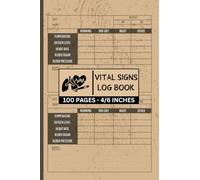 vital signs log book pocket size: Compact Medical Log for Recording Health Metrics, Track Blood Pressure, Heart Rate, Oxygen Levels, and More with Ease
