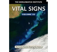 Vital Signs: The Trends That Are Shaping Our Future (22)